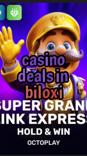 casino deals in biloxi-w4cy2mdjlx2bf.com